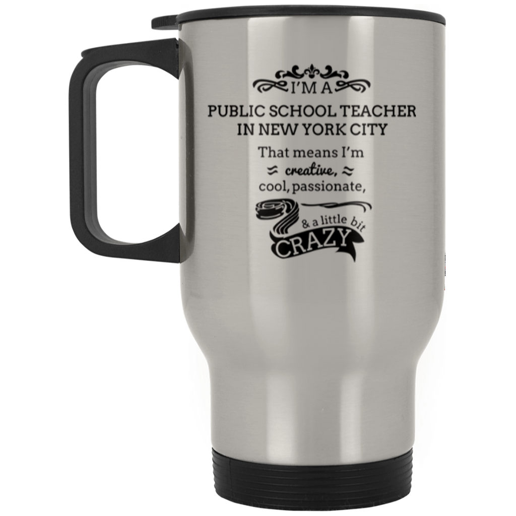 NYC Teacher Silver Stainless Travel Mug
