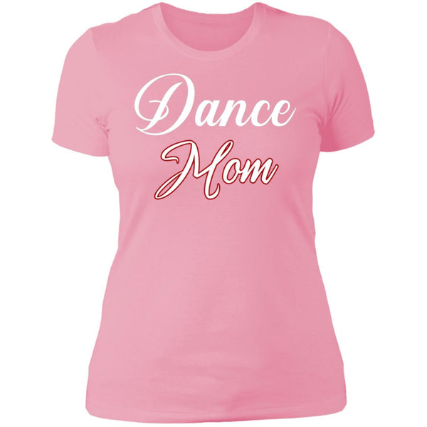 Dance Mom Boyfriend Style T-Shirt
