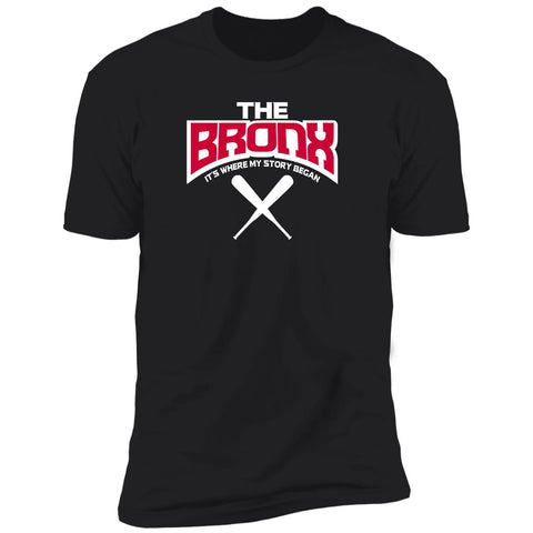 The Bronx: It's Where My Story Began T-Shirt