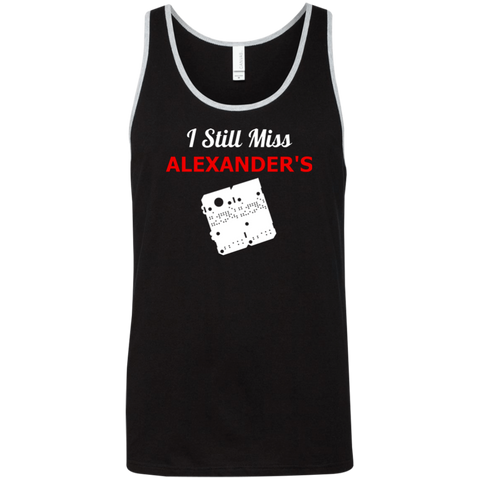 I Still Miss Alexander's Unisex Tank