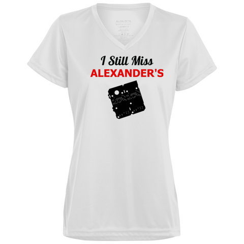 I Still Miss Alexander's Ladies' Wicking T-Shirt 2