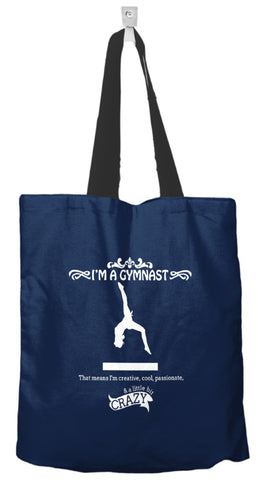 I'm A Gymnast Tote