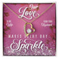 Every Day Sparkle Forever Love Necklace