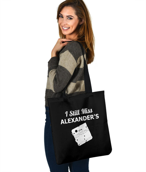 I Still Miss Alexander's Tote