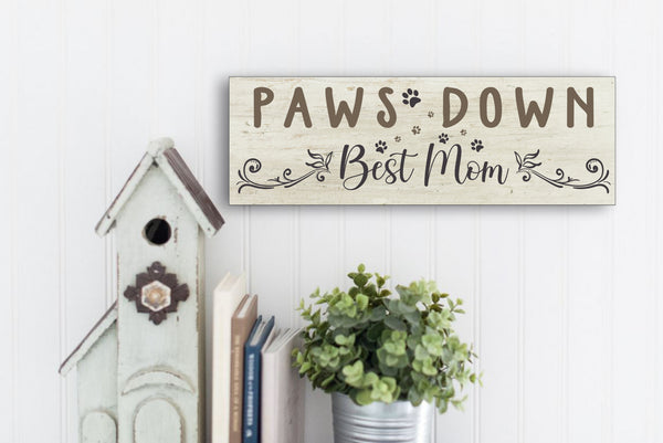 Paws Down Best Mom Art Piece