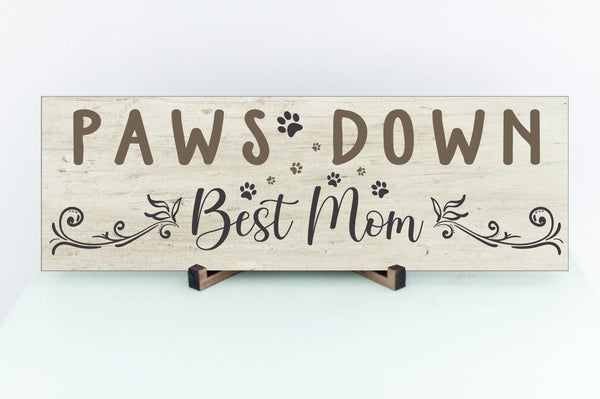 Paws Down Best Mom Art Piece
